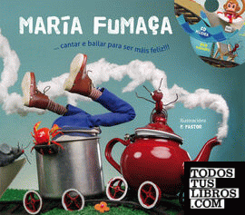 Maria fumaça (con cd e dvd)