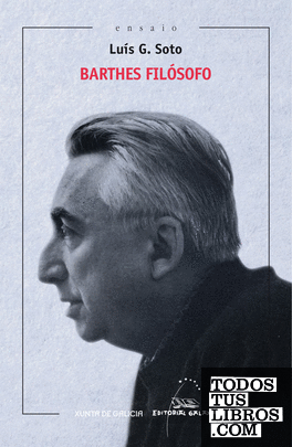 Barthes filosofo (xiv premio ramon pieiro 2014)