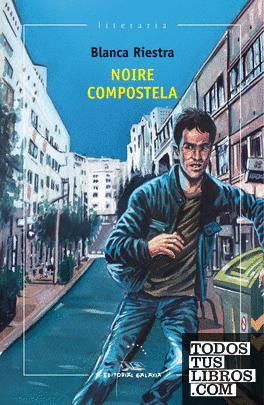 Noire Compostela (Premio de novela por entregas La Voz de Galicia 2016)