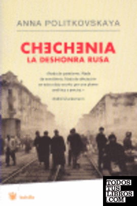Chechenia, la deshonra rusa