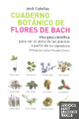 Cuaderno botanico de las flores de bach