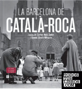 La Barcelona de Català-Roca