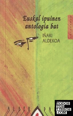 Euskal ipuinen antologia bat