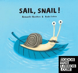 Sail, Snail!
