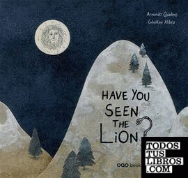 Have you seen the lion?