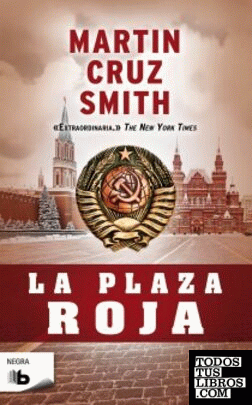 La Plaza Roja (Arkady Renko 3)