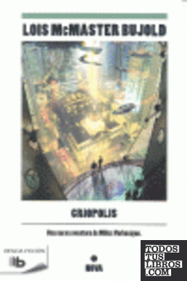 Criopolis (Las aventuras de Miles Vorkosigan 15)