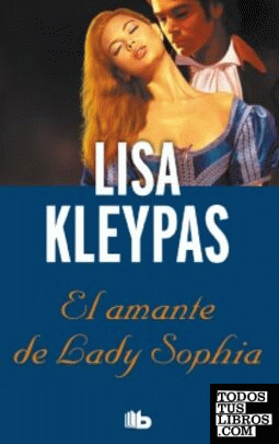 El amante de lady Sophia (Serie de Bow Street 2)
