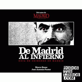 De Madrid al infierno