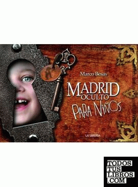 Madrid oculto para niños