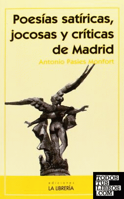 Poesías satíricas, jocosas y críticas de Madrid