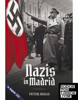 Nazis in Madrid