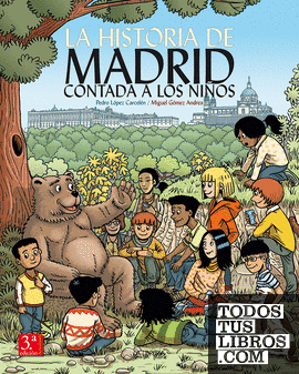 La Historia de Madrid contada a los niños
