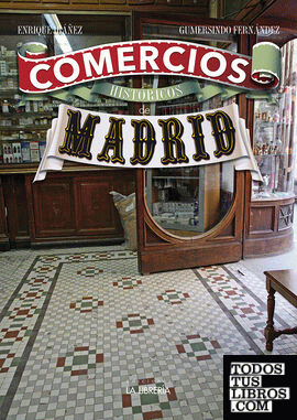 Comercios históricos de Madrid