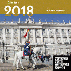 Calendario Imágenes de Madrid 2018