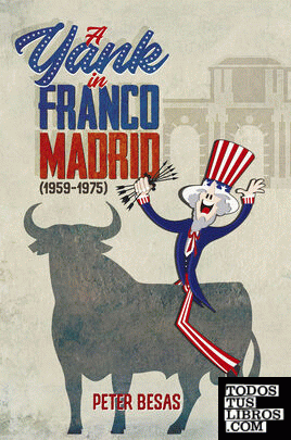 A yank in Franco Madrid