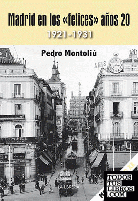 Madrid en los "felices" años 20