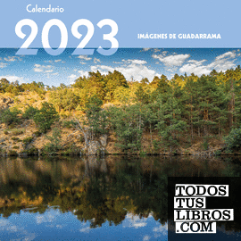 Calendario 2023. Imágenes de Guadarrama