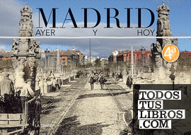 Madrid ayer y hoy