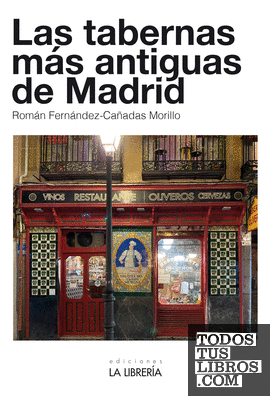 Las Tabernas más antiguas de Madrid