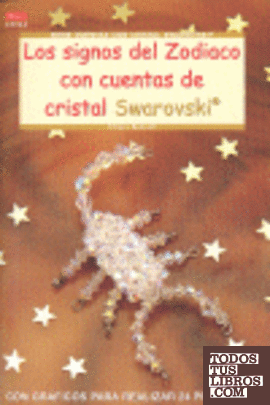 Serie Cuentas con Cristal Swarovski nº 24. LOS SIGNOS DEL ZODIACO CON CUENTAS DE CRISTAL SWAROVSKI