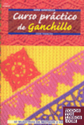 CURSO PRÁCTICO DE GANCHILLO