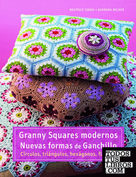 Granny Squares modernos. Nuevas formas de ganchillo