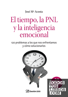 El tiempo, la PNL y la inteligencia emocional