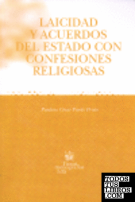 Laicidad y Acuerdos del Estado con Confesiones Religiosas