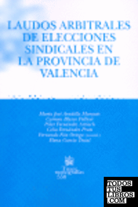 Laudos arbitrales de elecciones sindicales en la provincia de Valencia