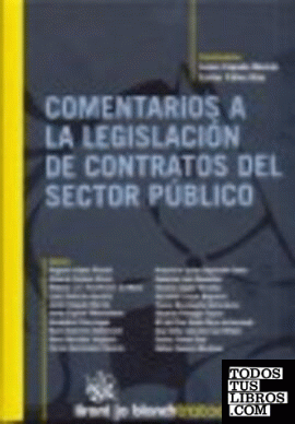 Comentarios a la Legislación de Contratos del Sector Público