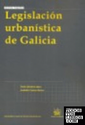 Legislación Urbanística de Galicia