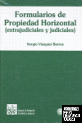 Formularios de Propiedad Horizontal ( Extrajudiciales y Judiciales )