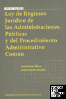 Ley de Régimen Jurídico de las Administraciones Públicas y del Procedimiento Adm