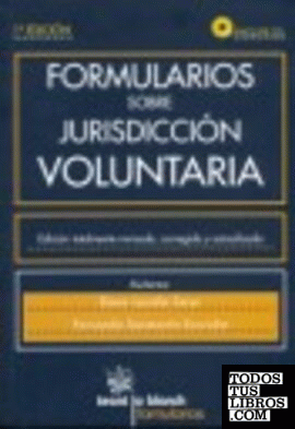 Formularios sobre jurisdicción voluntaria + Cd Rom