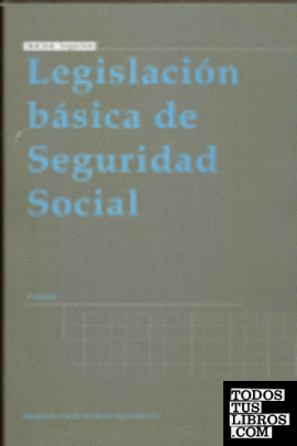 Legislación básica de seguridad social