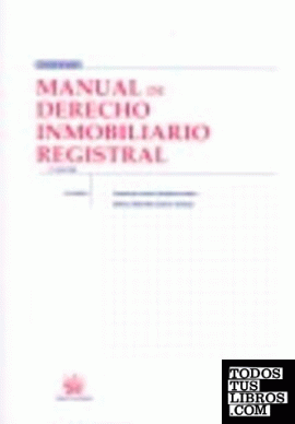 Manual de Derecho Inmobiliario Registral