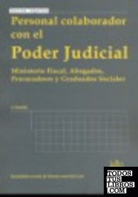 Personal colaborador con el Poder Judicial 2ª Edición 2009