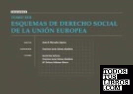 Tomo XIII Esquemas de Derecho Social de la Unión Europea