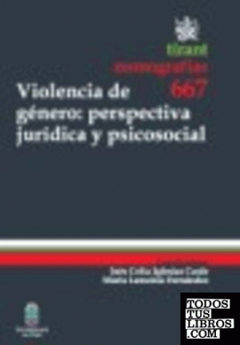 Violencia de género : perspectiva jurídica y psicosocial