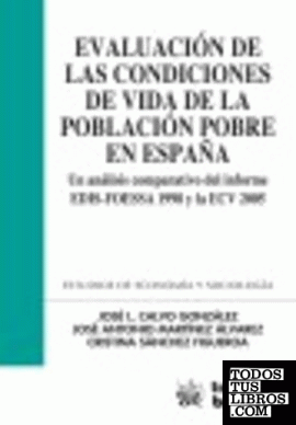 Evaluación de las condiciones de vida de la población pobre en España