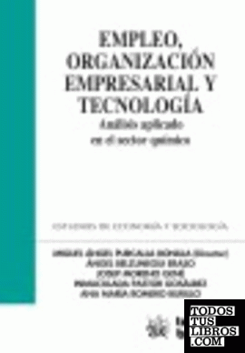 Empleo , organización empresarial y tecnología