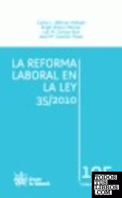 La reforma laboral en la Ley 35/2010