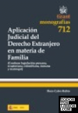 Aplicación Judicial del Derecho Extranjero en materia de Familia