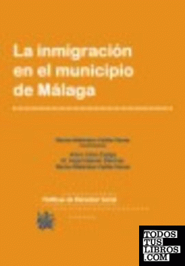 La inmigración en el municipio de Málaga