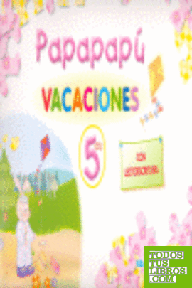 Papapapú 5. Cuaderno de vacaciones