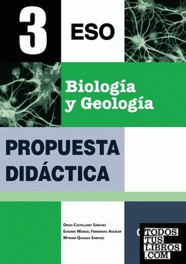 Biología y Geología 3º ESO. Propuesta Didáctica