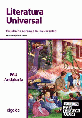 Prueba de Acceso a la Universidad. Literatura Universal