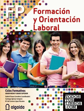 Aula PDI, Formación y orientación laboral. Guía del profesor Aula PDI, Formación y orientación laboral. Guía del profesor