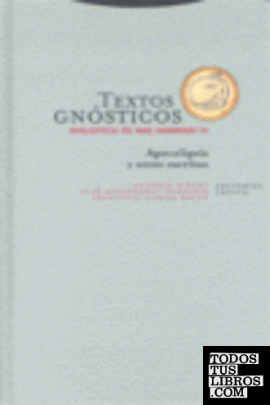 TEXTOS GNOSTICOS BIBLIOTECA NAG HAMMADI III